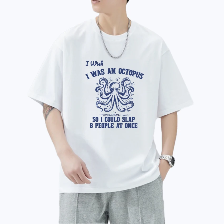 

Summer Sea Animal Graphic Wish I Was An Octopus Oversized t-shirt Funny 100% Cotton Men Women short sleeve t-shirts Unisex Tops
