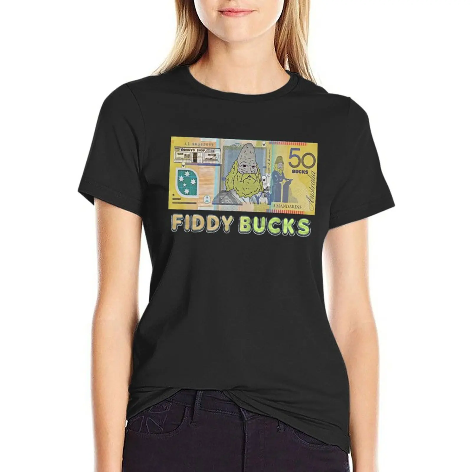 Fiddy Bucks Donny the Dealer Sassy Mike Nolan Big Lez Show T-Shirt Aesthetic clothing customizeds Women tops