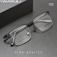 YIMARUILI, gafas graduadas ópticas de negocios a la moda para hombre, montura de gafas ultraligera de aleación Flexible de alta calidad H6002Z