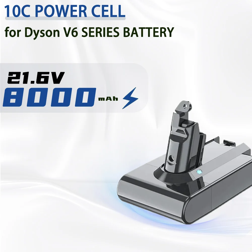 Powerful 21.6V 8Ah Replacement Battery for Dyson V6 & DC58 DC59 DC62 SV07 SV09 Cordless Vacuum Cleaner