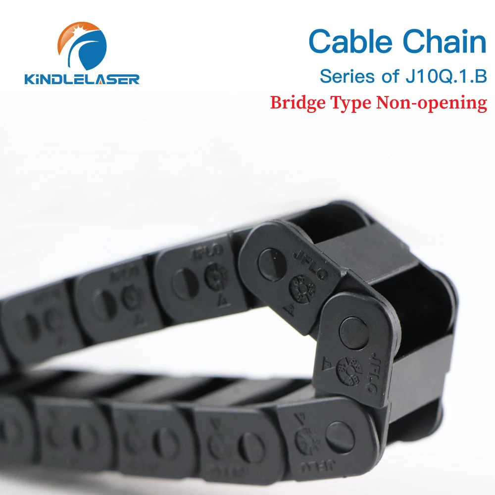 KINDLELASER Cable Chain 10*10 10*15 10*20 mm 1M Non Snap-Open Plastic Towline Transmission Drag Chain Machine