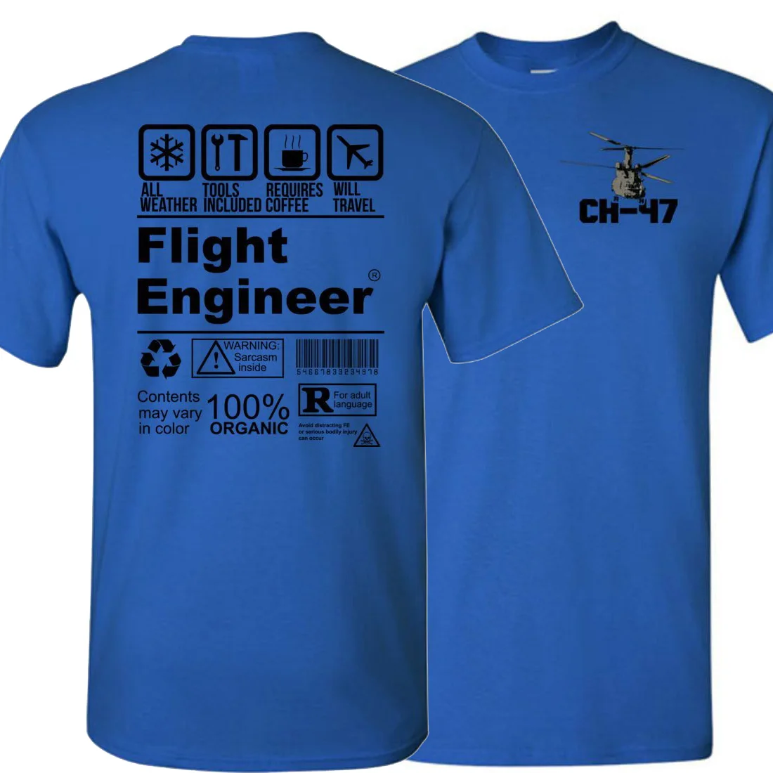 Funny CH-47 Flight Engineer T-Shirt. Summer Cotton Short Sleeve O-Neck Mens T Shirt New S-3XL