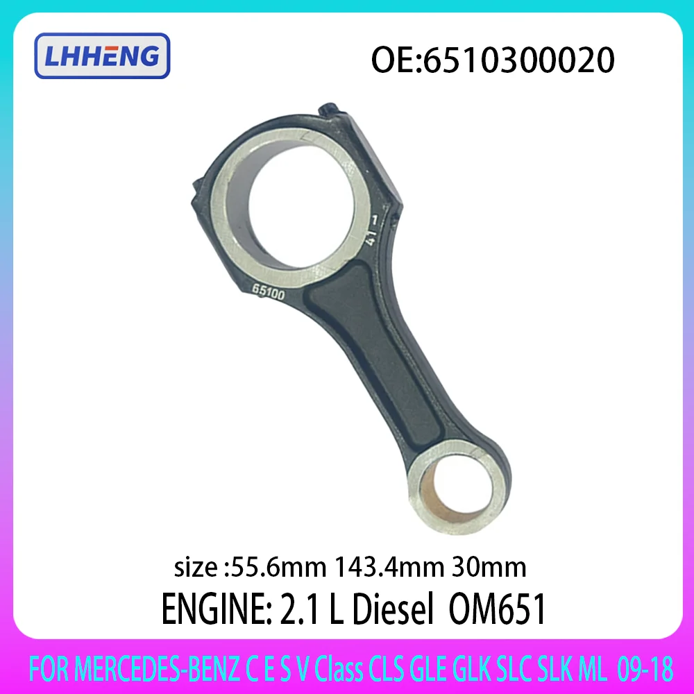1pcs Connecting Rod Set Fit OM651 For MERCEDES-BENZ  2.1 L Diesel 09-18 C E S V Class CLS GLE GLK SLC SLK ML VITO 6510300020