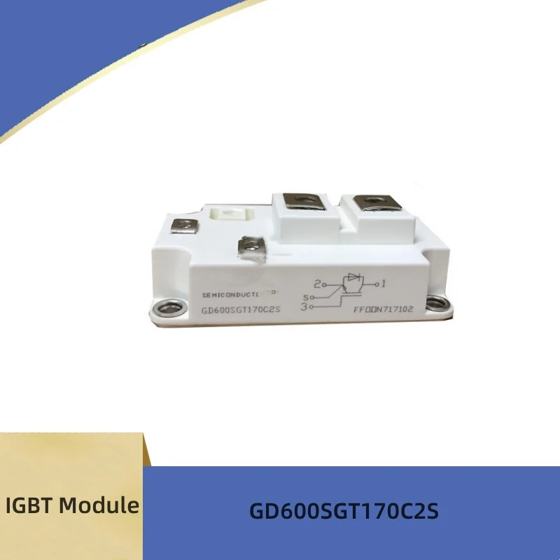 

Новый модуль IGBT GD200SGT170C2S GD300SGT170C2S GD400SGT170C2S GD600SGT170C2S GD200SGL170C2S GD400SGL170C2S GD600SGL170C2S