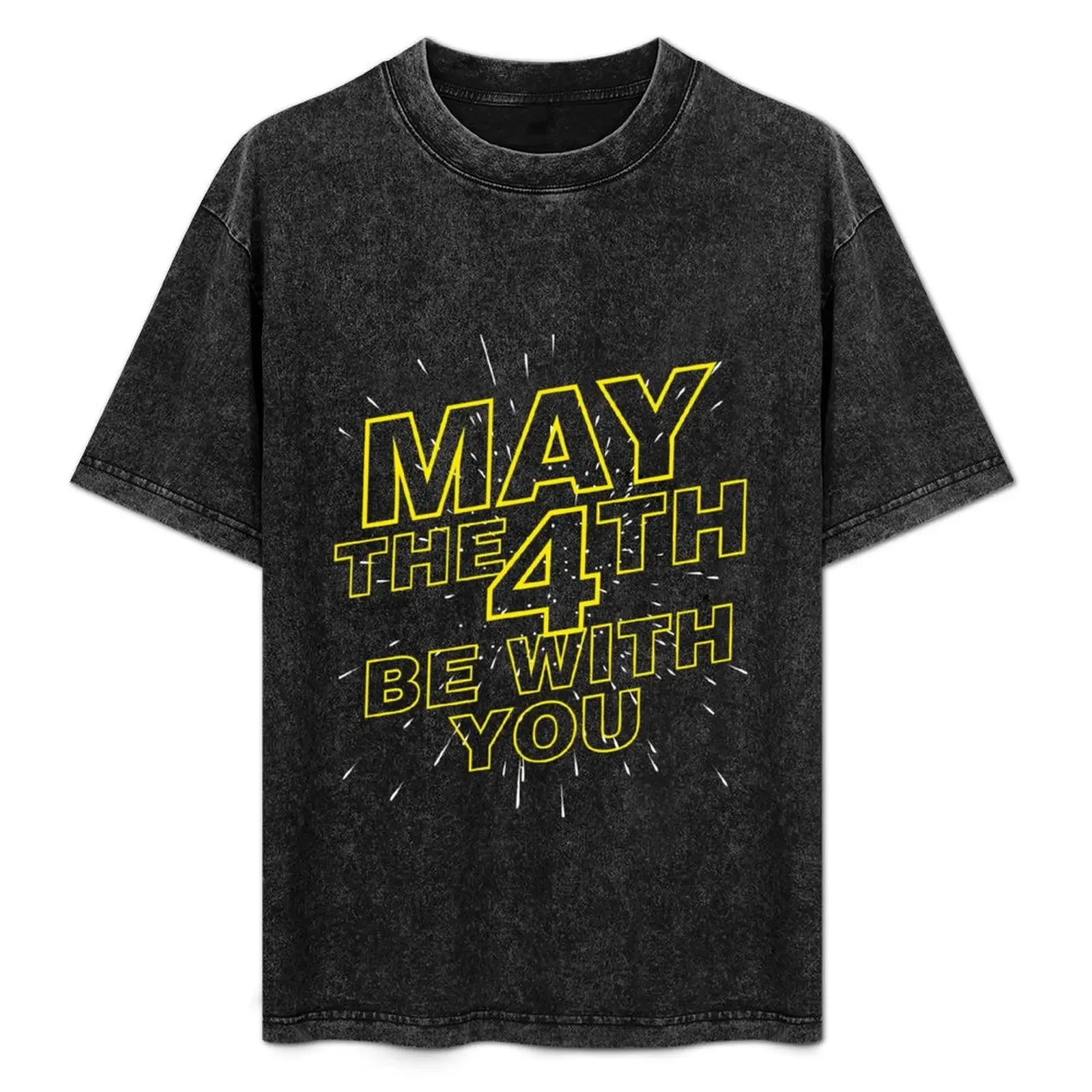 

May the 4th be with you. T-Shirt t shirt personalised funny t shirts dark humor t shirts designer anime shirts for man T-Shirt
