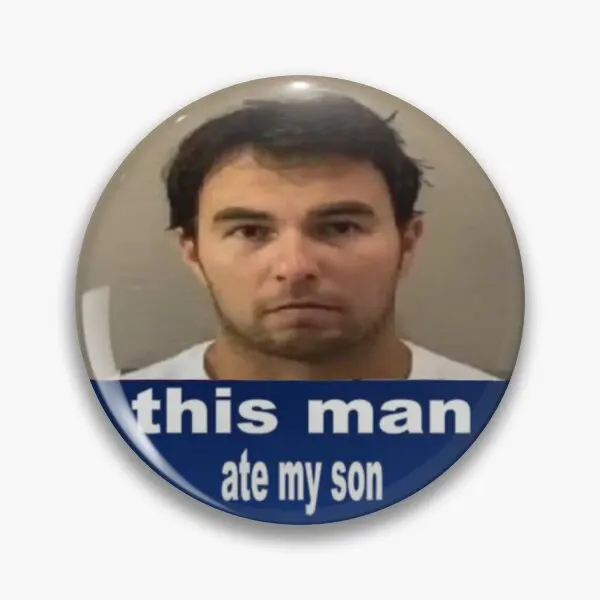 This Man Ate My Son Sergio Perez  Soft Button Pin Cute Metal Gift Creative Brooch Funny Lover Cartoon Women Lapel Pin Jewelry