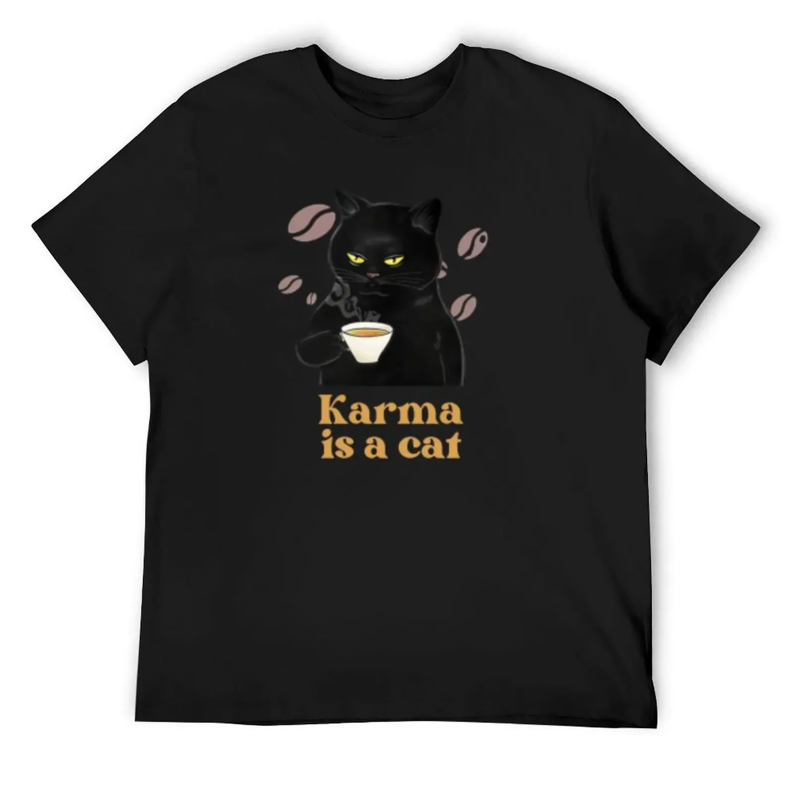 

karma is a cat T-Shirt Short sleeve tee street wear custom t shirt t shirts for men