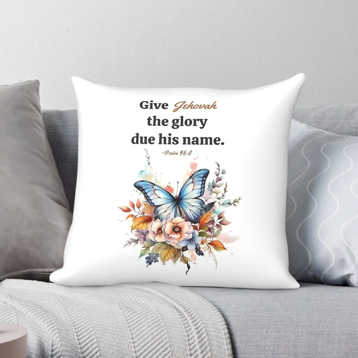 Give Jehovah The Glory Due His Name Square Pillowcase Polyester Linen Velvet Creative Decorative Throw Pillow Room Cushion Cover