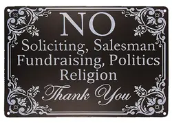 Fun Signs No Soliciting,Salesman Fundraising, political Religion Metal door signs for home businesses 20.32 X 30.48 cm