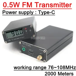 2000M 0.5W FM Transmitter 76-108Mhz Digital Display  FM Stereo transmit TYPE-C USB Churches CAR Radio Broadcast Campus Station