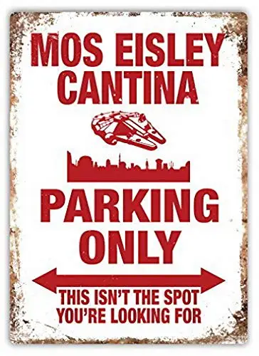 TEcell Mos Eisley Cantina Parking Only Metal Wall Bar Pub Home Decor Sign - 12x16 inch