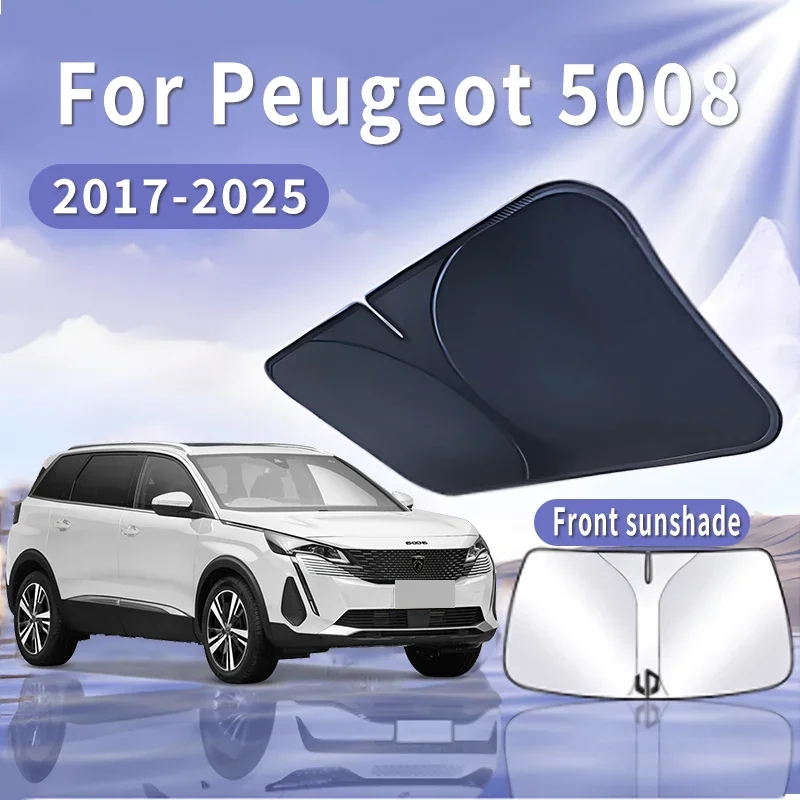 

Складной автомобильный солнцезащитный козырек для Peugeot 5008 2017 ~ 2025 2018, солнцезащитный козырек на лобовое стекло, теплоизоляция, летнее охлаждение, автоаксессуары