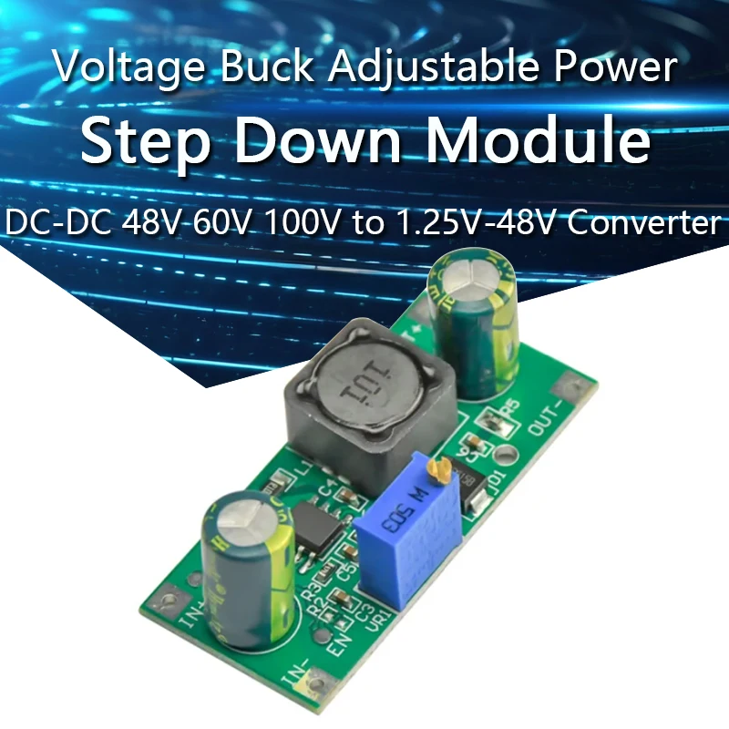 DC-DC 48V 60V 100V to 1.25V-48V Step Down Module Board Voltage Buck Adjustable Power Supply Converter 2.5V 3.3V 5V 9V 12V