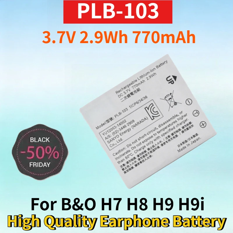 

Newest PLB-103 3.7V 2.9Wh 770mAh Lithium-ion Rechargeable Battery for B&O H7 H8 H9 H9i High Quality Earphone Replacement Battery
