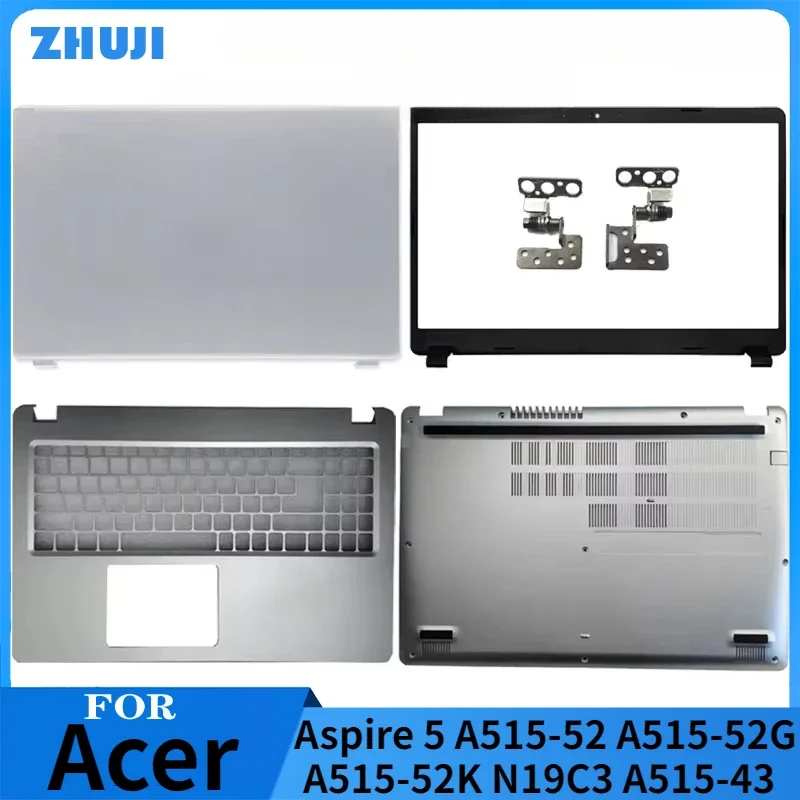 

For Acer Aspire 5 A515-52 52G 52K N19C3 A515-43 LCD Rear Lid Back Top Cover Front Bezel Palmrest Upper Bottom Base Case Silver