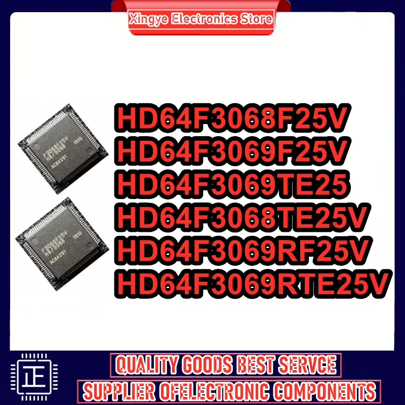 HD64F3068F25V HD64F3069F25V HD64F3069TE25 HD64F3068TE25V HD64F3069RF25V HD64F3069RTE25V QFP Custom IC Chip