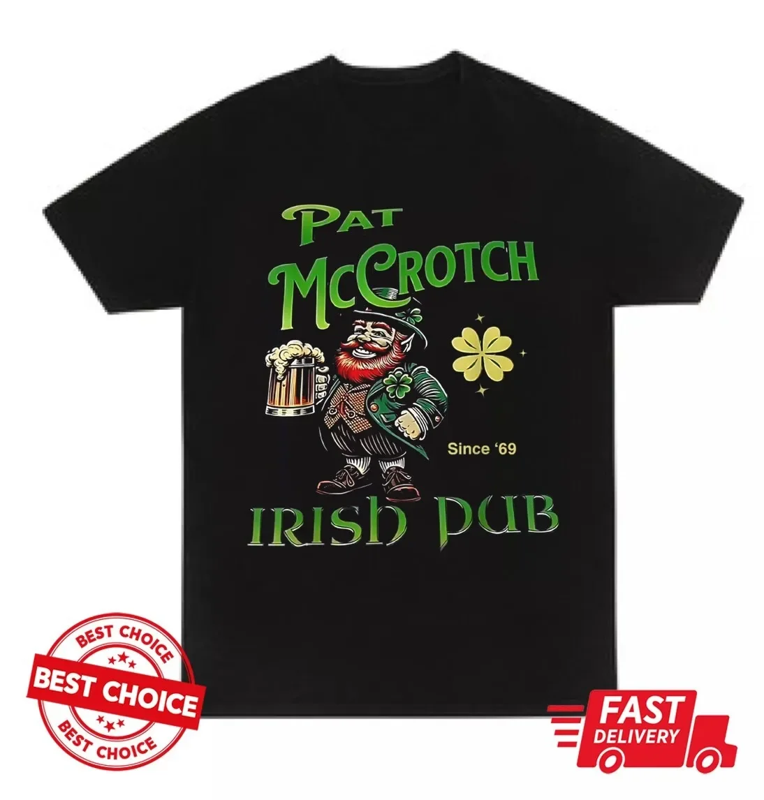 Pat Mccrotch Irish Pub St Patricks Day Dirty Adult drink Unisex Black T-shirt
