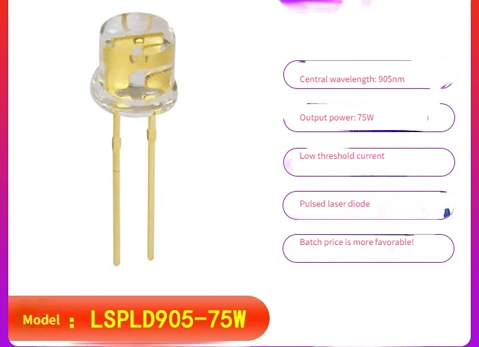 

905nm 75W Pulsed Laser Diode, Plastic Package, Low Threshold Current, Fast Response Speed, Ranging