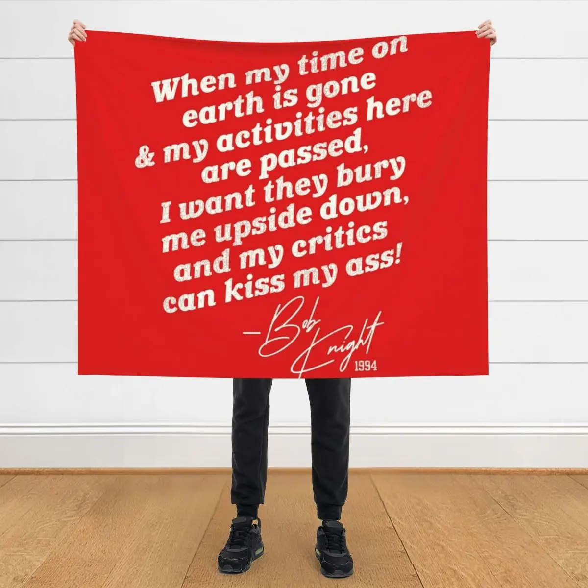 

Bobby Knight Bury Me Upside Down... Throw Blanket Hairy Moving Loose Blankets