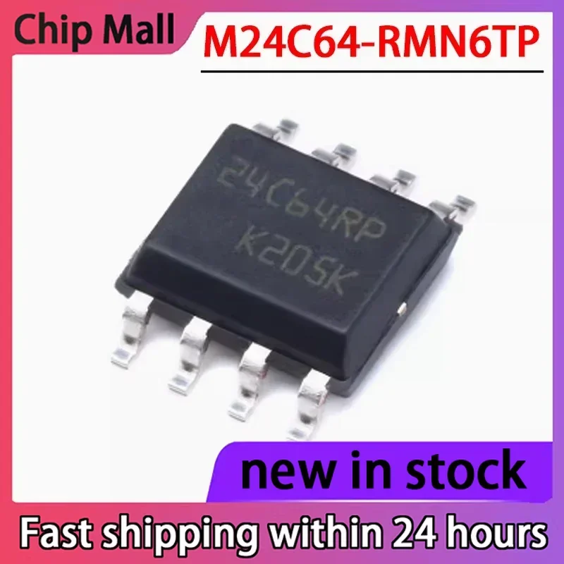 10PCS New M24C64-RMN6TP Screen Printed 24C64RP SOIC8 Memory Chip in Stock