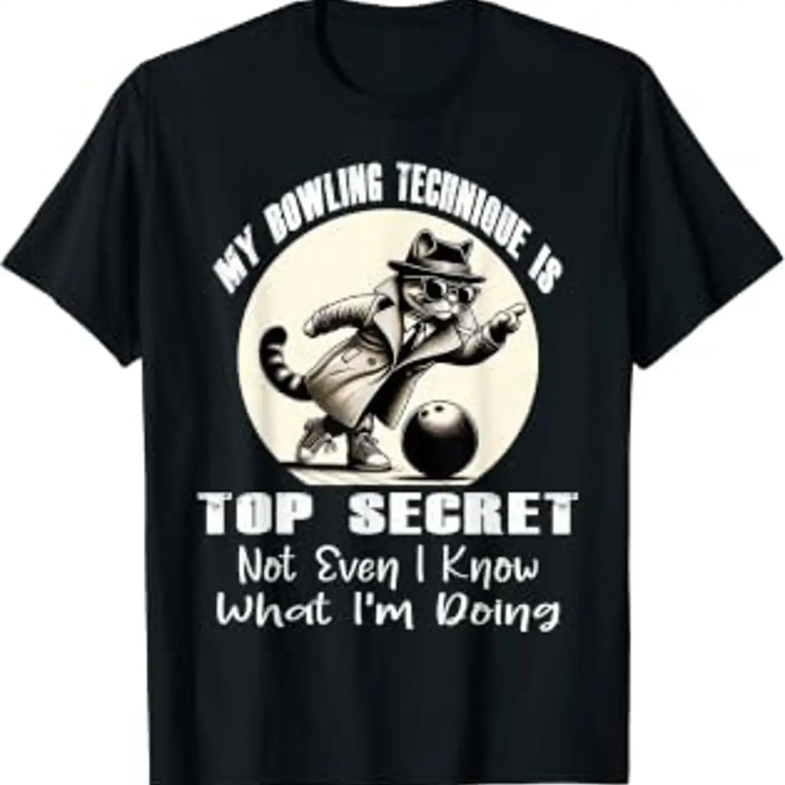 My Bowling Technique is Top Secret Funny Bowler Cat T Shirt vintage Washed homme Slightly graphic Stretched Versatile