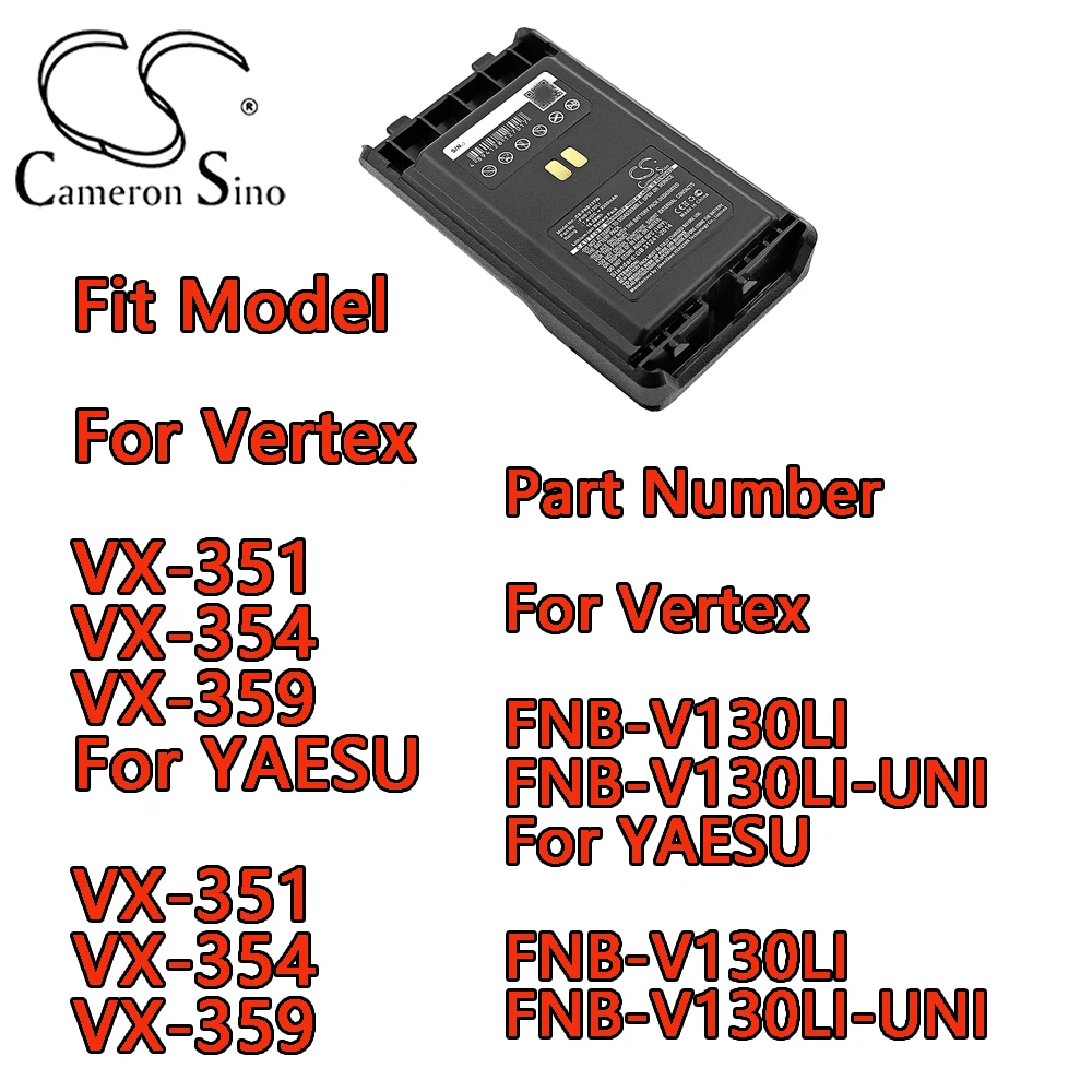 

Cameron Sino 2200mAh Two-Way Radio Battery For Vertex VX-351 VX-354 VX-359 For YAESU VX-351 VX-354 VX-359 Voltage 7.4V