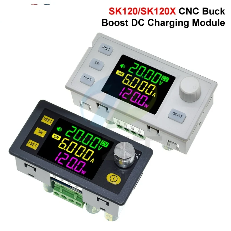 SK120 SK120X DC Buck Boost Converter CNC Adjustable Regulated Power Supply Module Constant Voltage Current Solar Charge Module