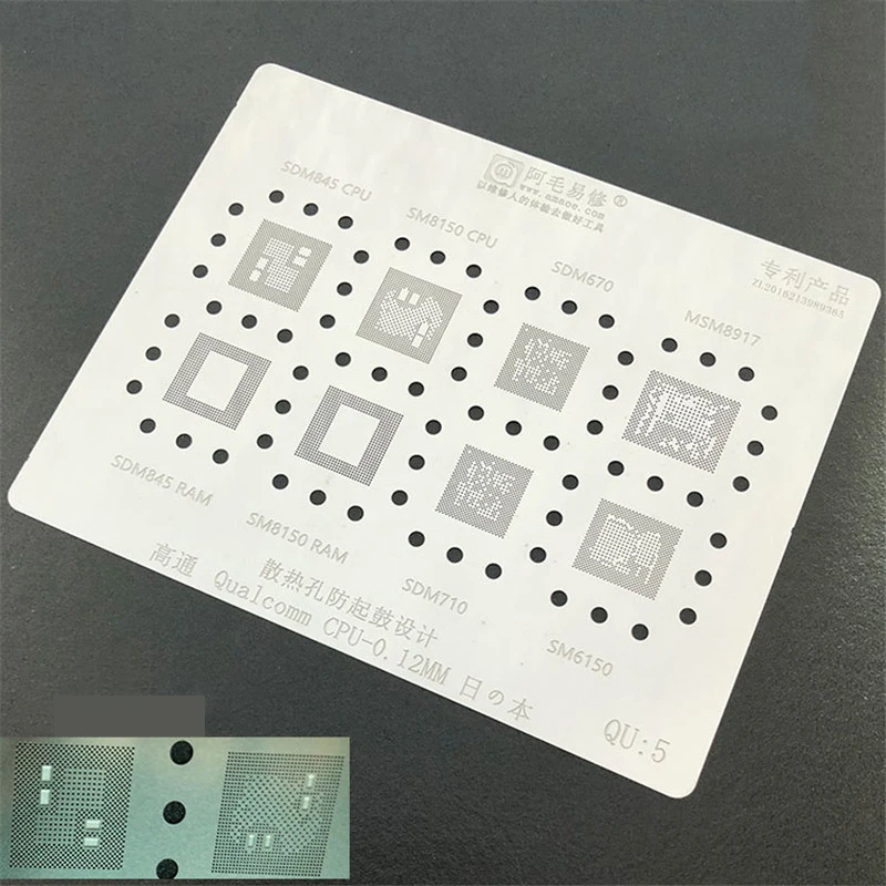 

BGA Reballing Stencil QU5 For Qualcomm CPU RAM Chip IC SDM845 SM8150 SDM670 MSM8917 SDM710 SM6150 Template 0.12MM Amaoe