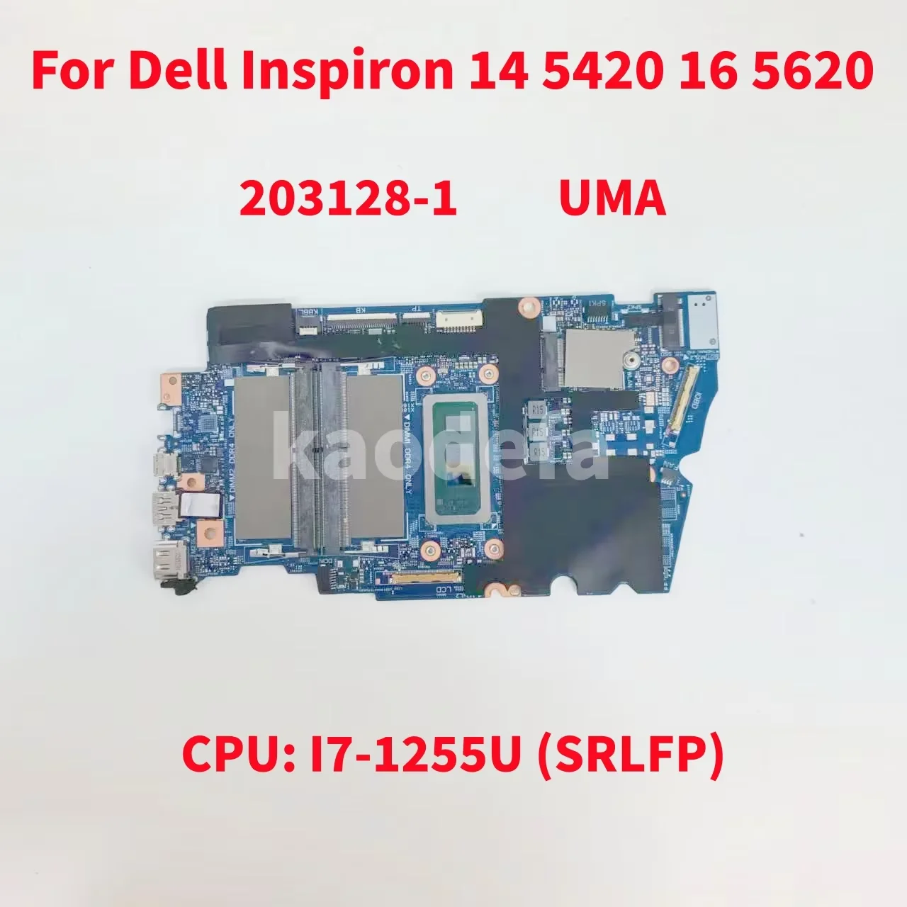 203128 -1 เมนบอร์ดสําหรับ Dell Inspiron 14 5420 16 5620 แล็ปท็อปเมนบอร์ด CPU: I7-1255U SRLFP UMA CN-0X6MPM 0X6MPM X6MPM Test OK