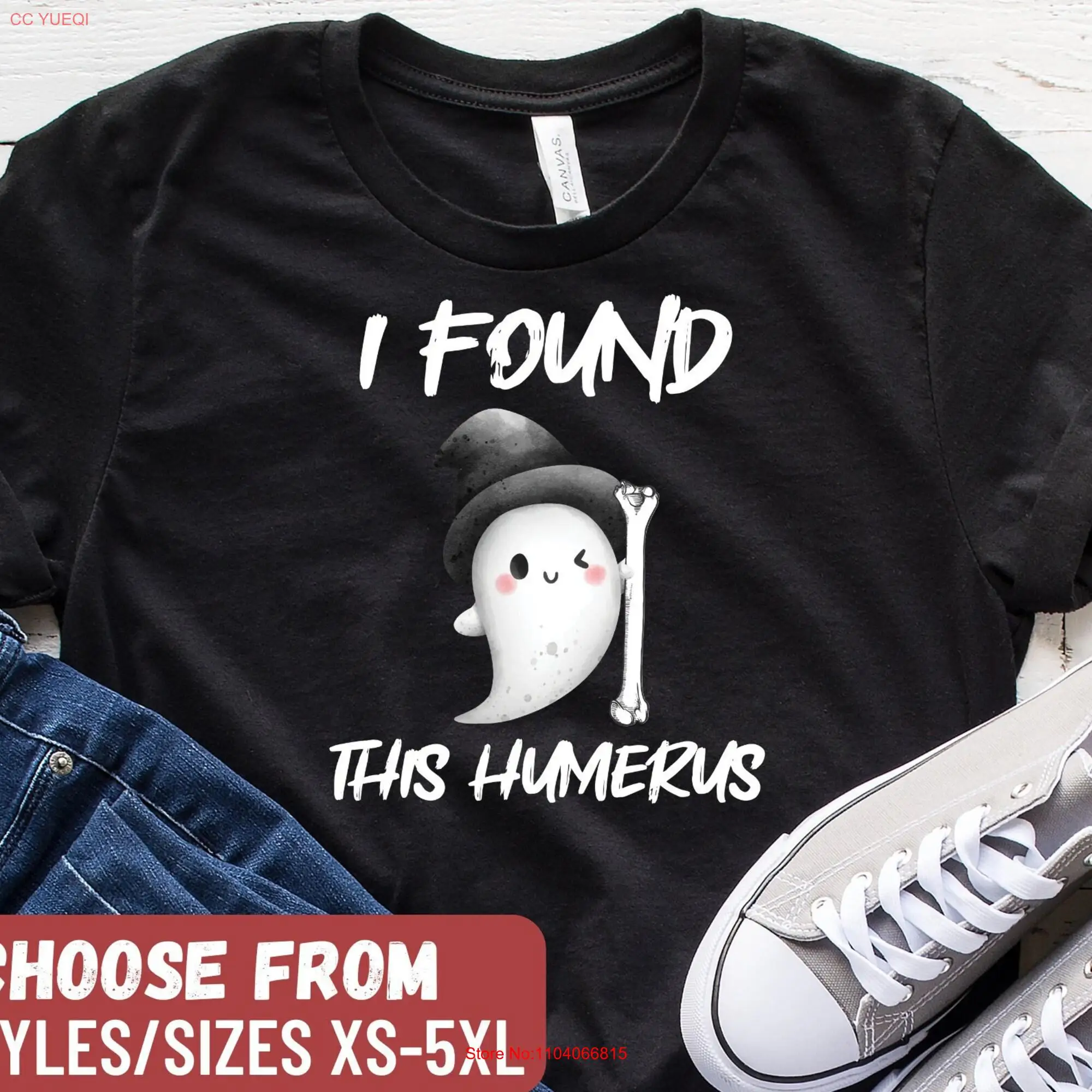 Halloween T Shirt Funny Party GhosT I Found This Humerus long or short sleeves