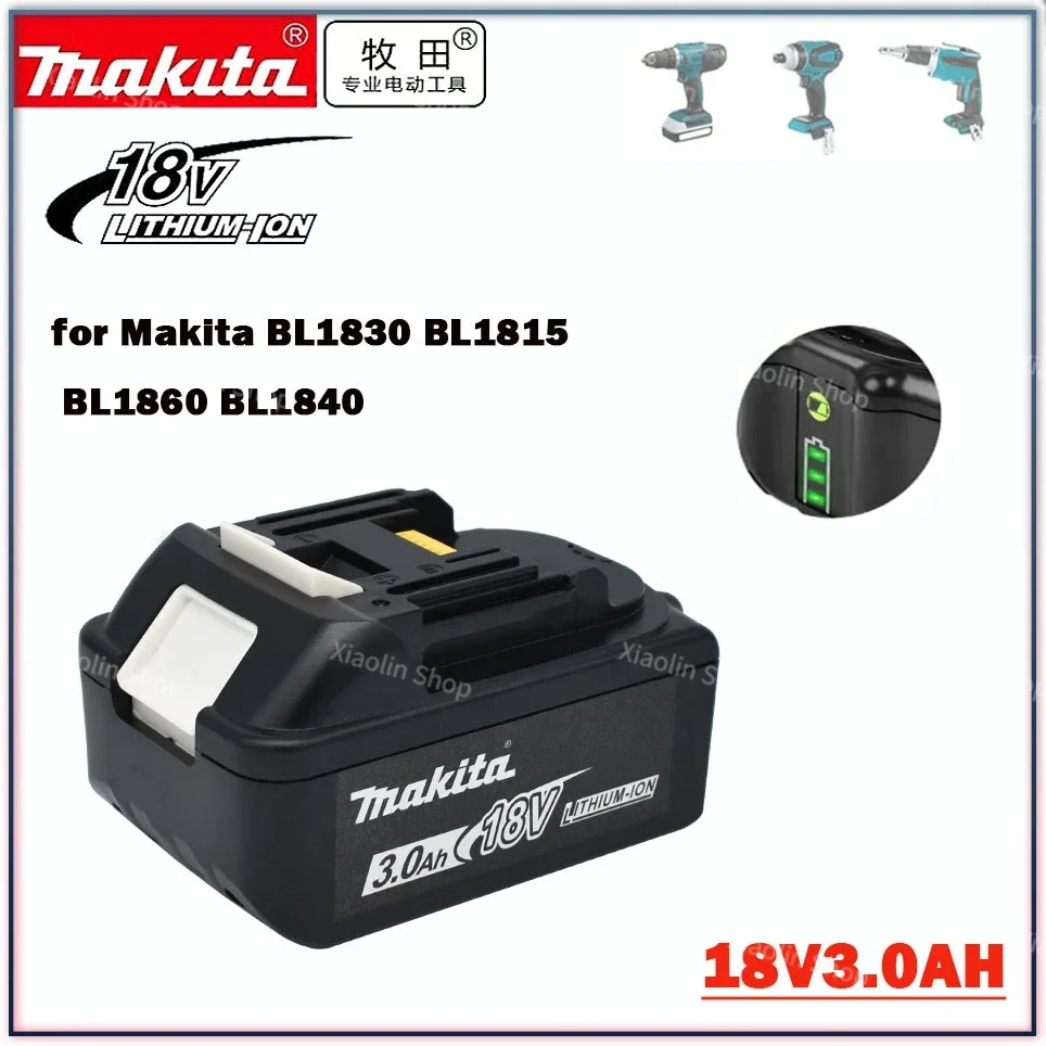 

3000mAh makita 100% original 18V Makita lithium-ion rechargeable power tool 18V replacement battery BL1860 BL1830 BL1850 BL1860B