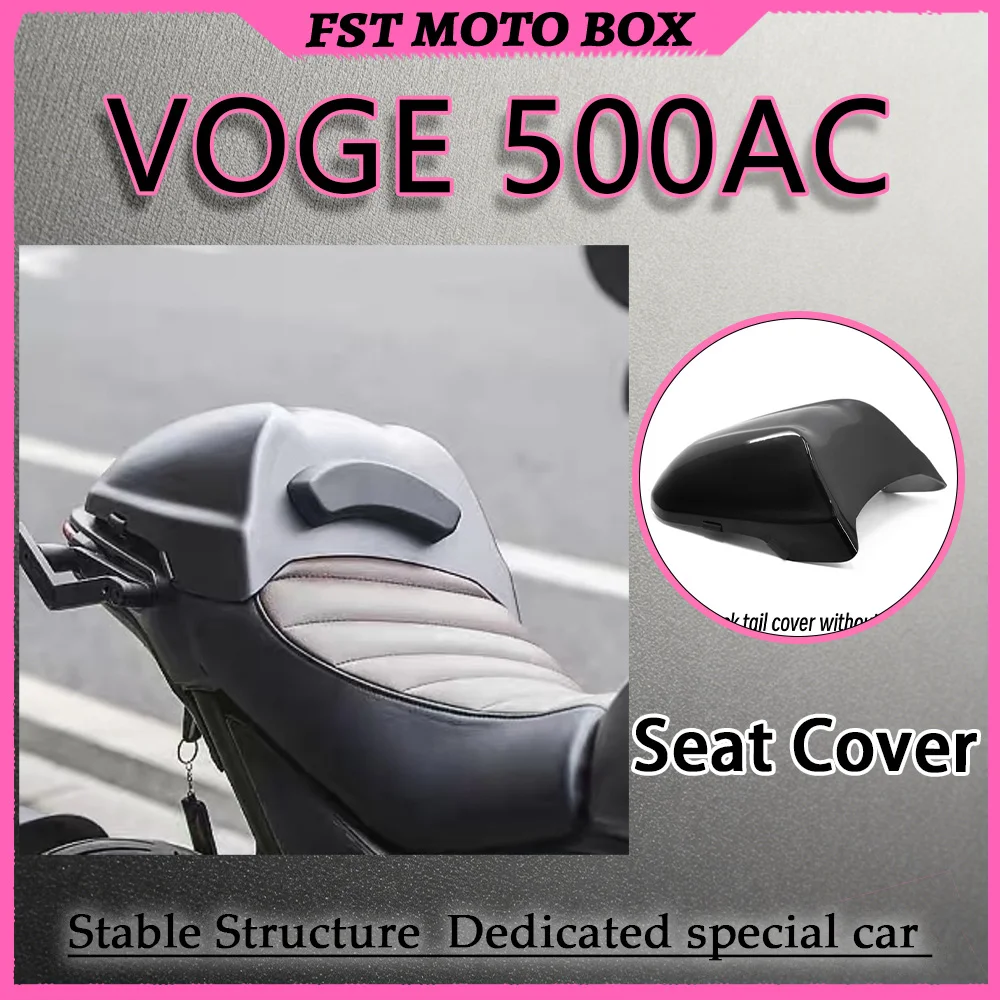 FOR VOGE 500AC Rear Hump Cowl Integrated Rear Seat Cover with Optional Add-On ABS One-Piece Backrest Pad Motorcycle Accessories