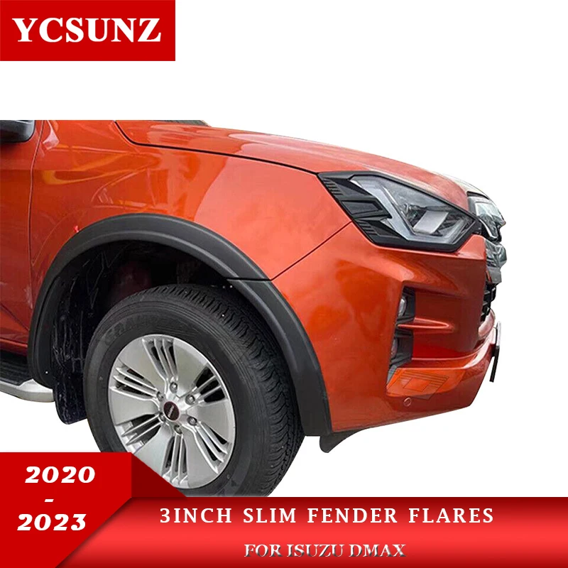 3 inch Slim Fender Flares For Isuzu Dmax D-max 2020 2021 2022 2023 Wheel Arch Mudguards PickUp Trunk Car Accessories