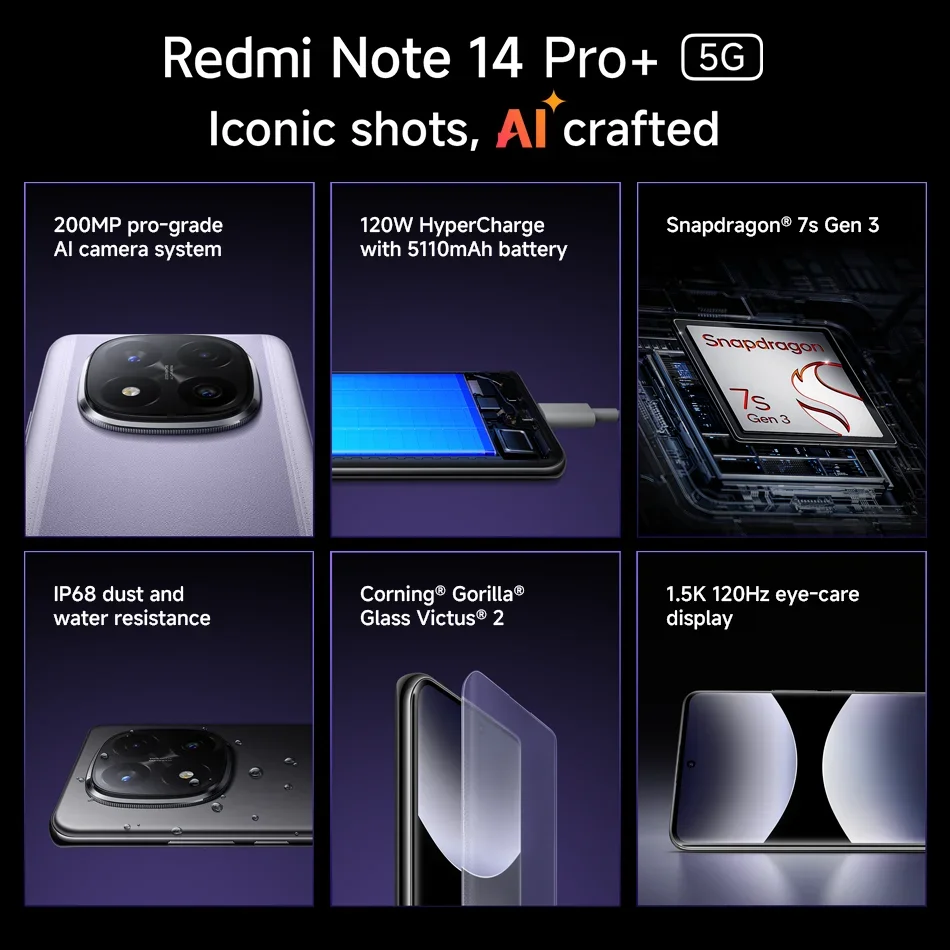 هاتف محمول Xiaomi Redmi Note 14 Pro+ Plus 5G الإصدار العالمي 200MP AI كاميرا Snapdragon 7s Gen 3 120W HyperCharge 1.5K 120 هرتز IP68