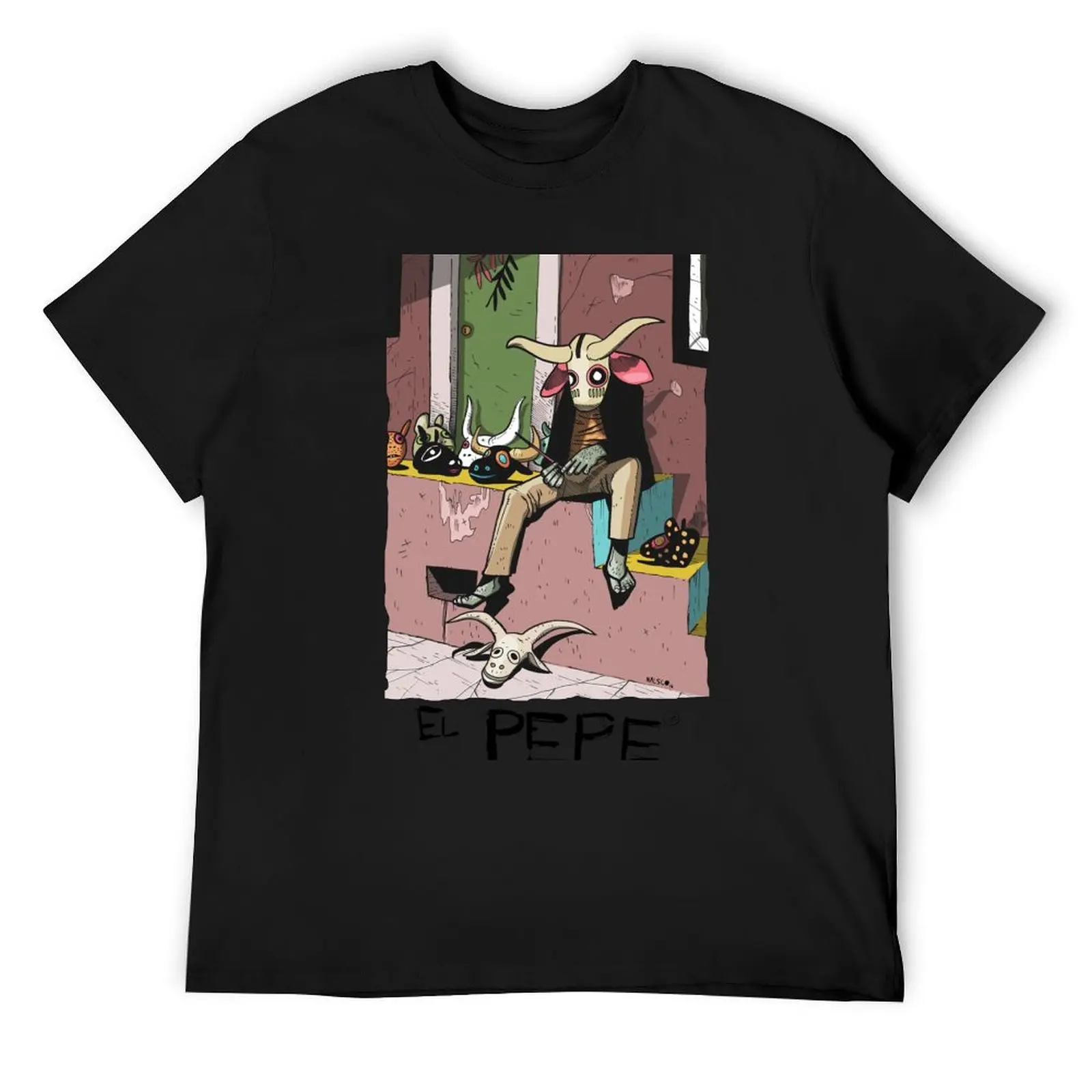 

EL PEPE by Nalsco T-Shirt graphic tee shirt funny costumes vintage anime shirt boys whites mens tall t shirts