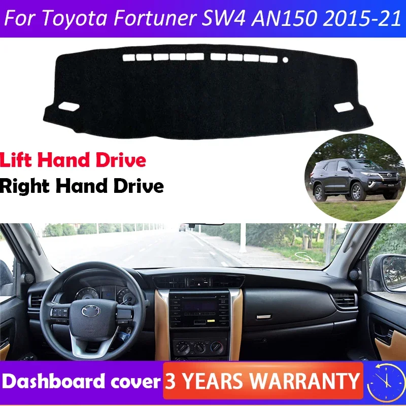 For Toyota Fortuner SW4 AN150 AN160 2015-2021 Anti-Slip Mat Dashboard Cover Pad Sunshade Dashmat Car Accessories 2016 2017 2018