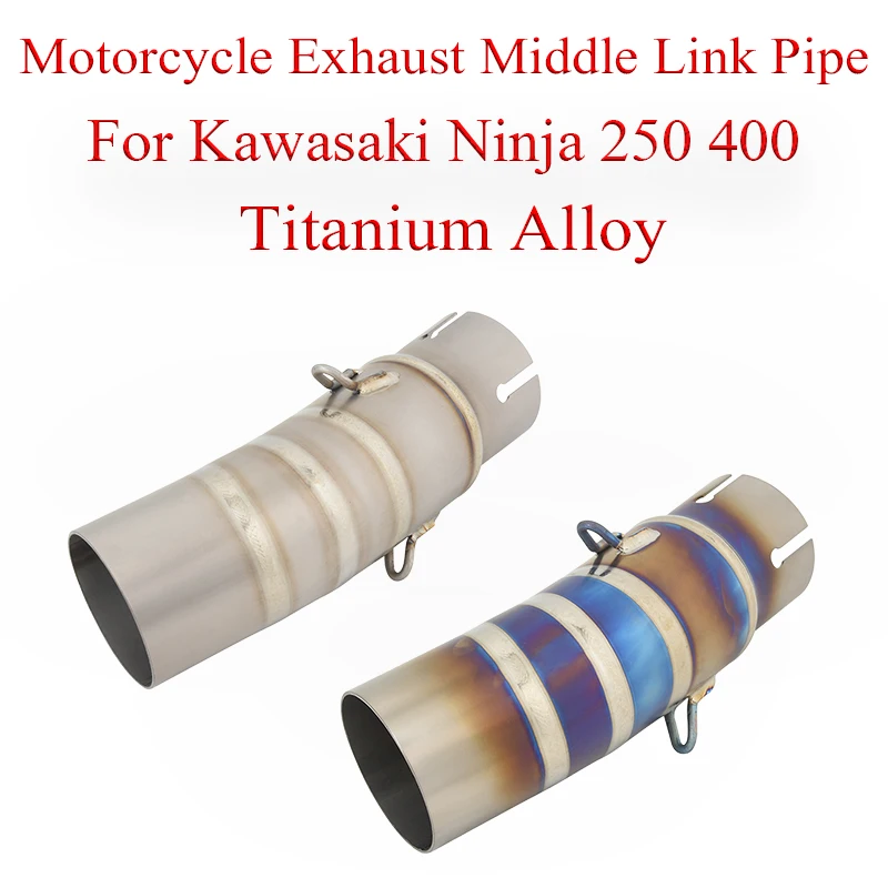 Titanium Alloy For Kawasaki Ninja400 Ninja250 400 250 Motorcycle Exhaust Escape System Middle Link Pipe Slip On Modified Muffler