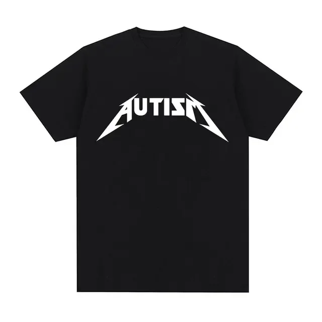 2026 Men Women Funny Autism Meme Graphic T‑shirt Unisex Sarcastic Humor Rock Font Print Casual Cotton Daily Top
