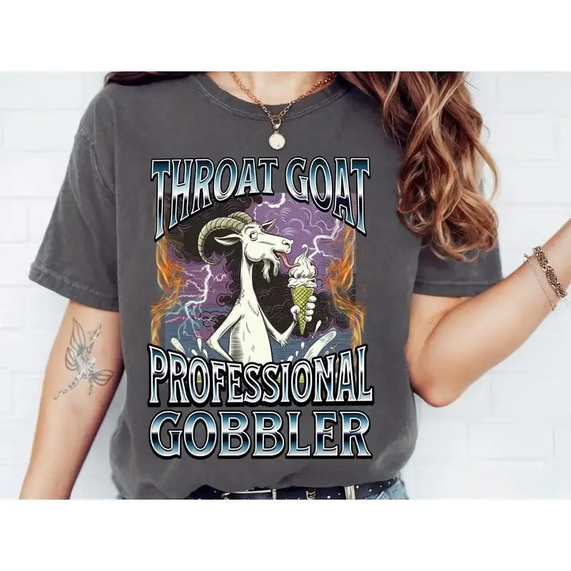 Throat Goat Professional Gobbler T Shirt Inappropriate Unhinged Retro Dank Meme Adult Humor Y2K Sarcastic Wife S