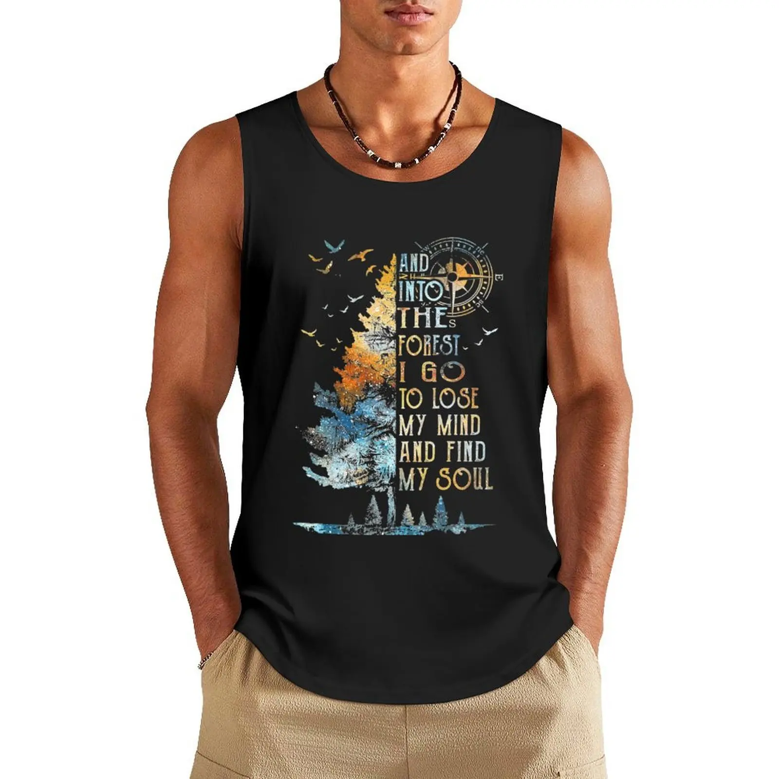 

And into the forest i go to lose my mind and find my soul Tank Top clothing men Top gym training accessories