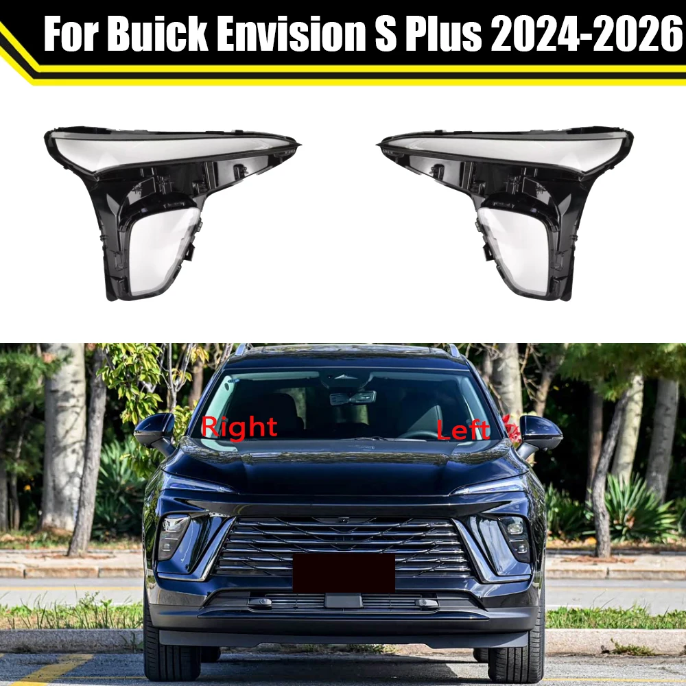 

For Buick Envision S Plus 2024 2025 2026 Front Lampshade Lamp Shell Headlamp Cover Headlight Shade Lens Housing Plexiglass