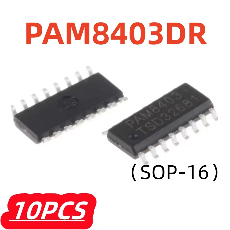 10 stks/partij PAM8403DR PAM8403 SOP-16 100% Nieuwe Chipset