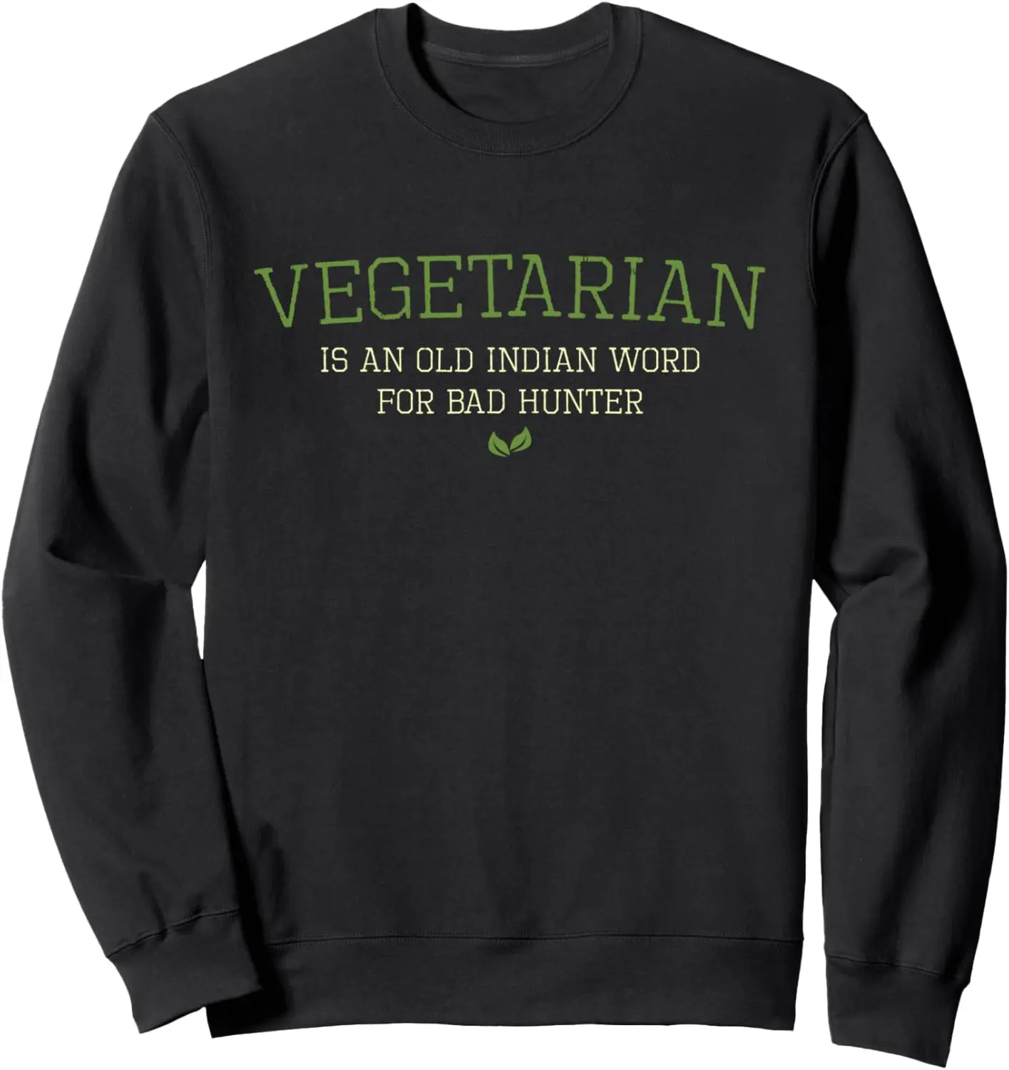 Funny BBQ Barbecue T-Shirt Vegetarian Indian Word Sweatshirt