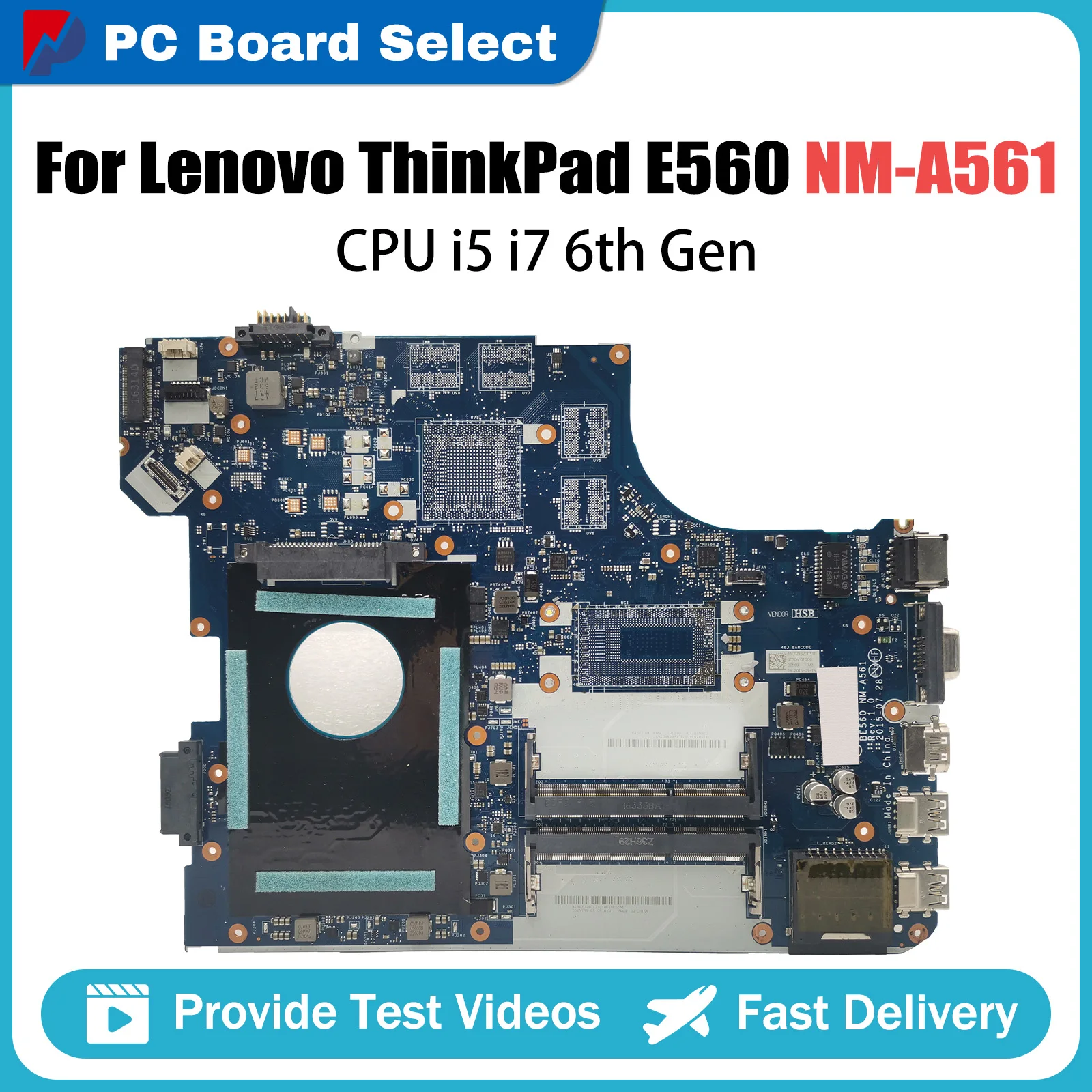 

BE560 NM-A561 Mainboard For ThinkPad E560 20EV 20EW Laptop Motherboard With i5 i7 6th Gen CPU FRU 01AW104 01AW105 01HY628