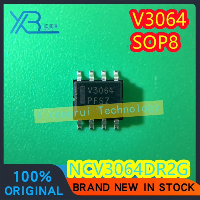 

(3/20pieces) NCV3064DR2G NCV3064 V3064 SOP8 power chip IC new original electronics spot