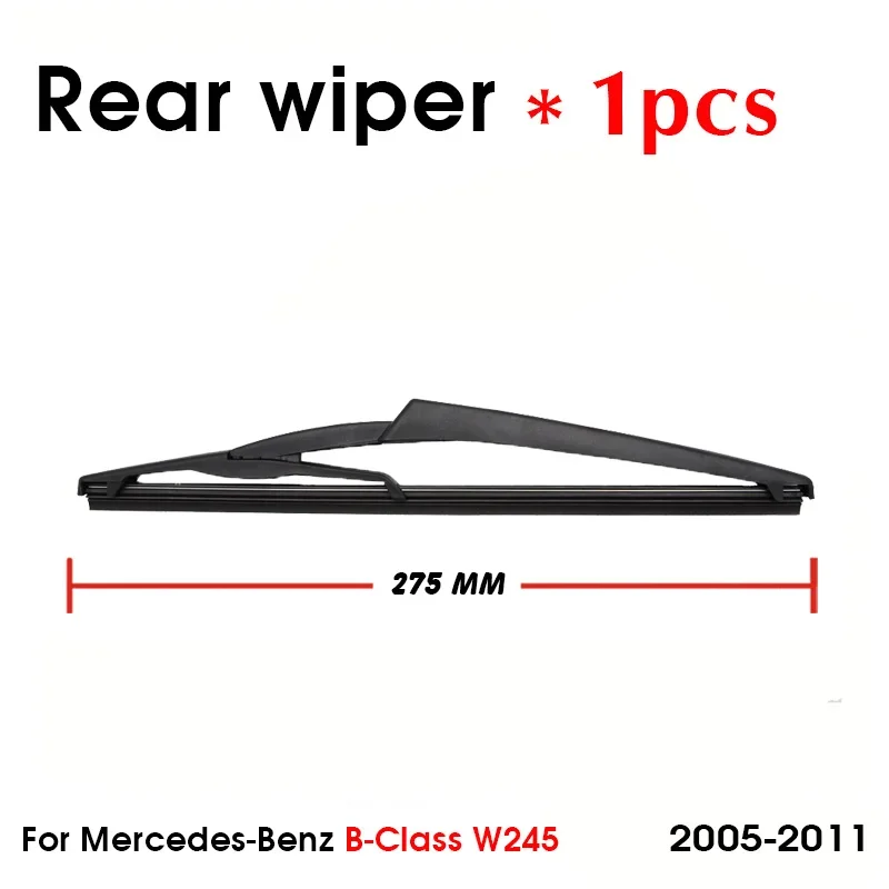 Car Wiper For Mercedes-Benz B-Class(W245) 2005-2011 Rear Back Windshield Windscreen Rear Wiper 275mm+Arm 310mm Car Accessories