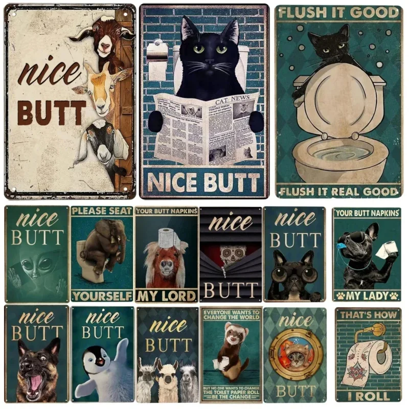 Metal Tin Sign Poster Nice Butt Decorative Plaque Home Toilet Washroom Wall Plate Painting Vintage Art Tinplate Signs Decor