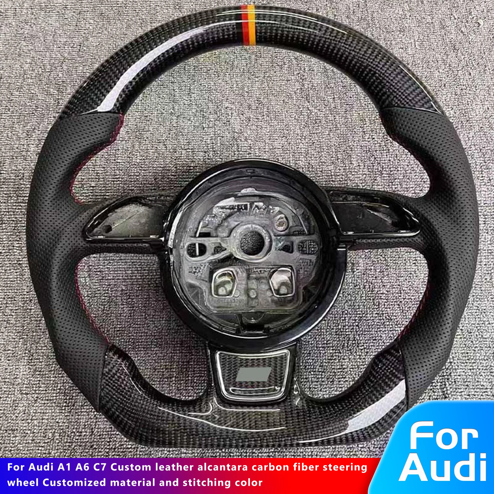 

For Audi A1 A6 C7 Custom leather alcantara carbon fiber steering wheel Customized material and stitching color