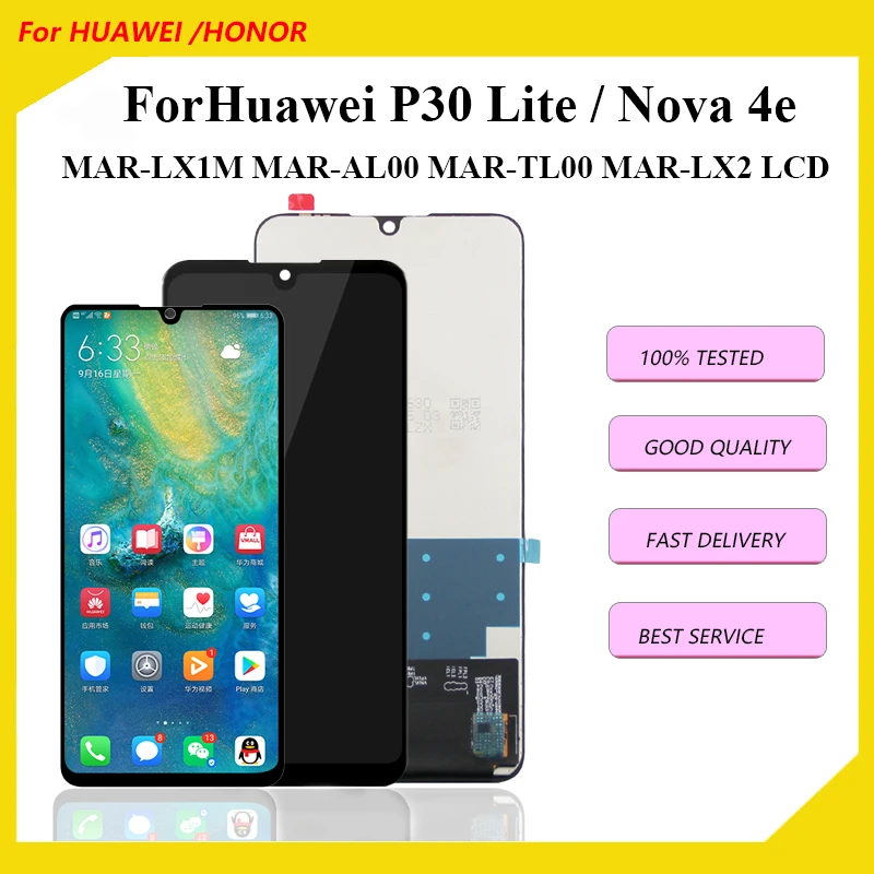 TFT For HUAWEI P30 Lite LCD Display Touch Screen Digitizer Assembly Nova 4E LCD MAR-LX1 LX1M LX2 L21A Replacement Parts