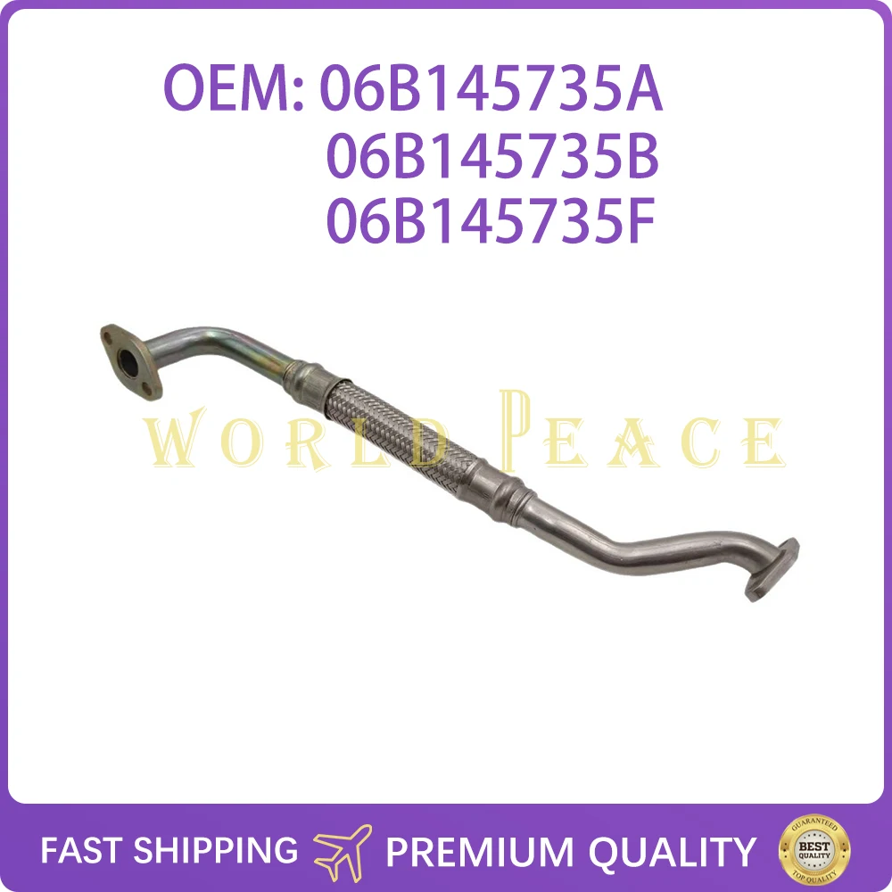 

06B145735F 06B145735A 06B145735B Turbocharger Oil Pipe Line For AUDI A4 B6 1.8T/3.0T 2000-2004 VW Passat B5.5 1.8T 2000-2005